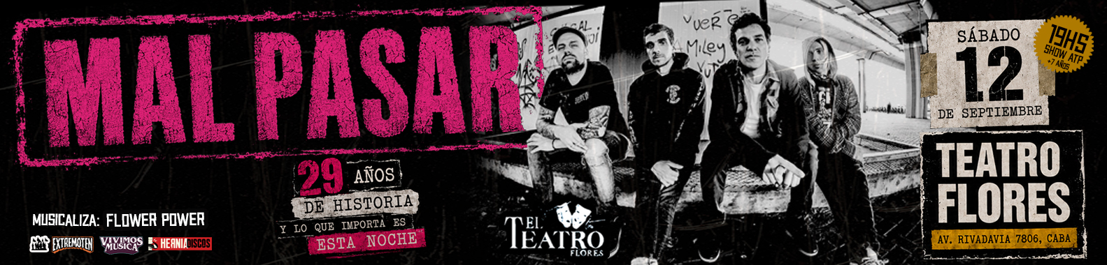 Mal Pasar celebra 29 años en Teatro Flores